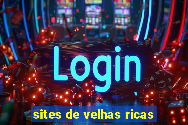 sites de velhas ricas